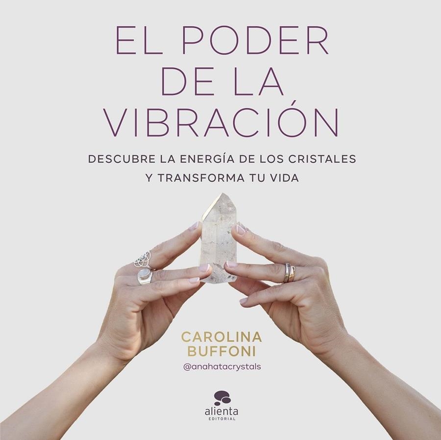 PODER DE LA VIBRACIÓN, EL | 9788413443379 | BUFFONI, CAROLINA