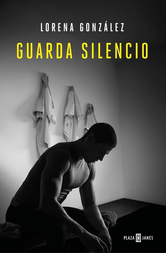 GUARDA SILENCIO | 9788401030895 | GONZÁLEZ, LORENA