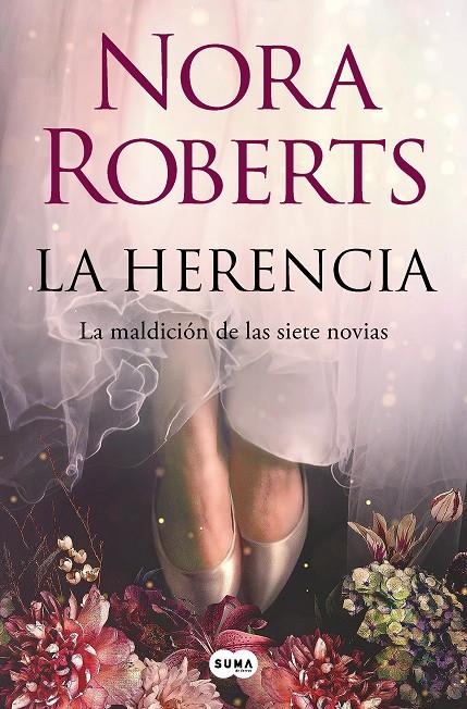 HERENCIA (LA MALDICIÓN DE LAS SIETE NOVIAS 1), LA | 9788491299110 | ROBERTS, NORA