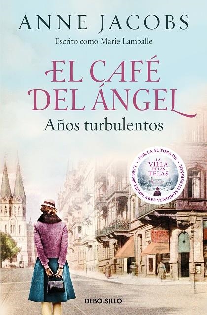 CAFÉ DEL ÁNGEL. AÑOS TURBULENTOS (CAFÉ DEL ÁNGEL 2) | 9788466375580 | JACOBS, ANNE