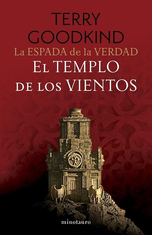 ESPADA DE LA VERDAD Nº 04/17 EL TEMPLO DE LOS VIENTOS | 9788445016534 | GOODKIND, TERRY