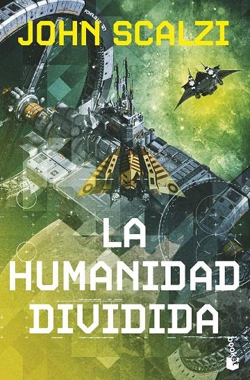 HUMANIDAD DIVIDIDA (LA VIEJA GUARDIA, 5) | 9788445018033 | SCALZI, JOHN