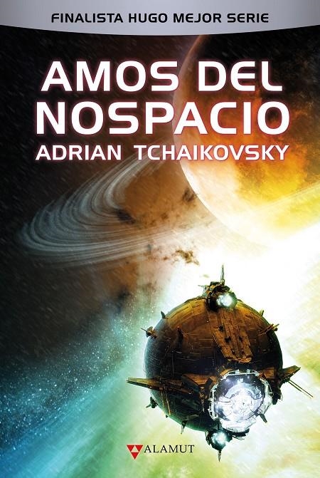 AMOS DEL NOSPACIO | 9788498891522 | TCHAIKOVSKY, ADRIAN