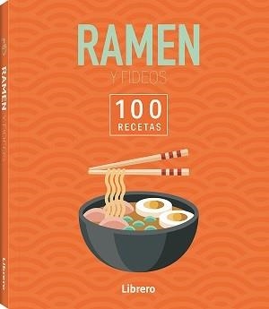 100 RECETAS RAMEN & FIDEOS | 9788411540629 | AA, VV