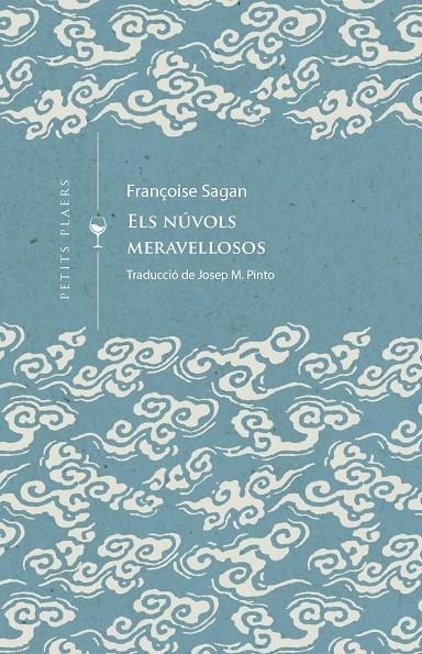 NÚVOLS MERAVELLOSOS | 9788419474452 | SAGAN, FRANÇOIS