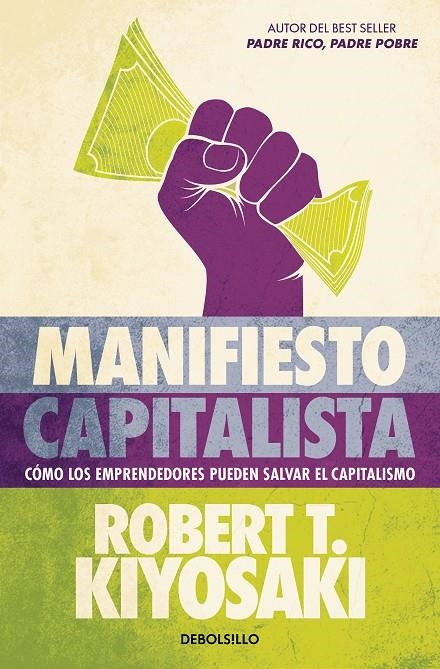 MANIFIESTO CAPITALISTA | 9788466373814 | KIYOSAKI, ROBERT T.