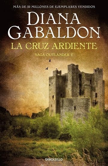 CRUZ ARDIENTE (SAGA OUTLANDER 5), LA | 9788466377805 | GABALDON, DIANA