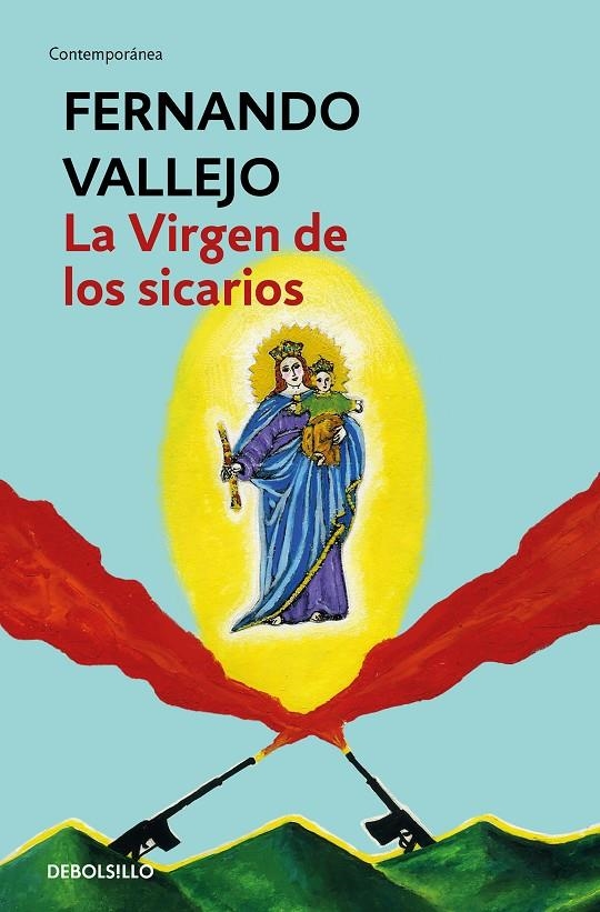 VIRGEN DE LOS SICARIOS, LA | 9788466335607 | VALLEJO, FERNANDO