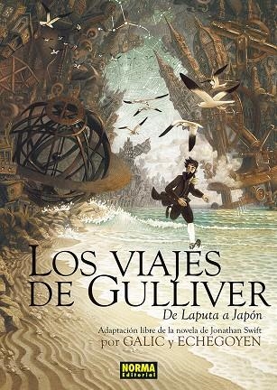 IAJES DE GULLIVER. DE LAPUTA A JAPON | 9788467971729 | GALIC/ECHEGOYEN/JONATHAN SWIFT