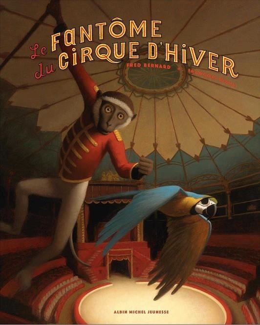 FANTÔME DU CIRQUE D'HIVER, LE | 9782226328311 | BERNARD, FRED