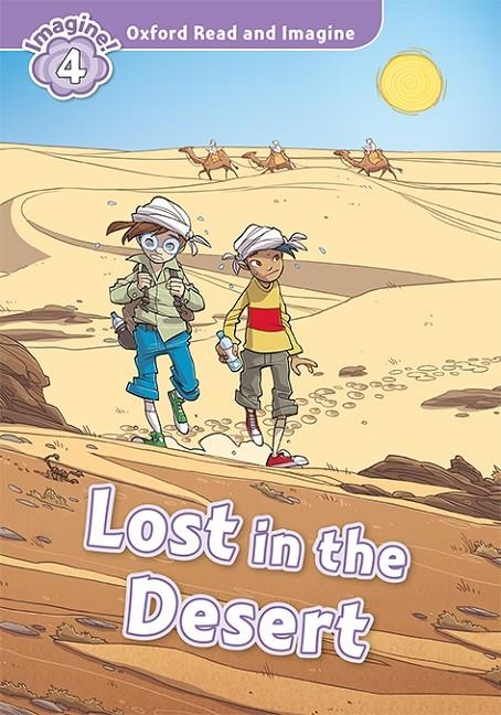 OXFORD READ AND IMAGINE 4. LOST IN THE DESERT MP3 PACK | 9780194019910 | SHIPTON, PAUL