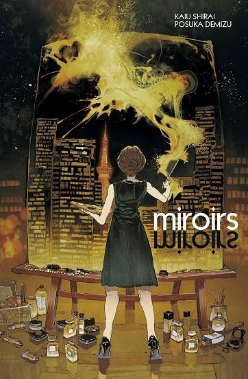 MIROIRS | 9788467949353 | SHIRAI, KAIU/DEMIZU, POSUKA