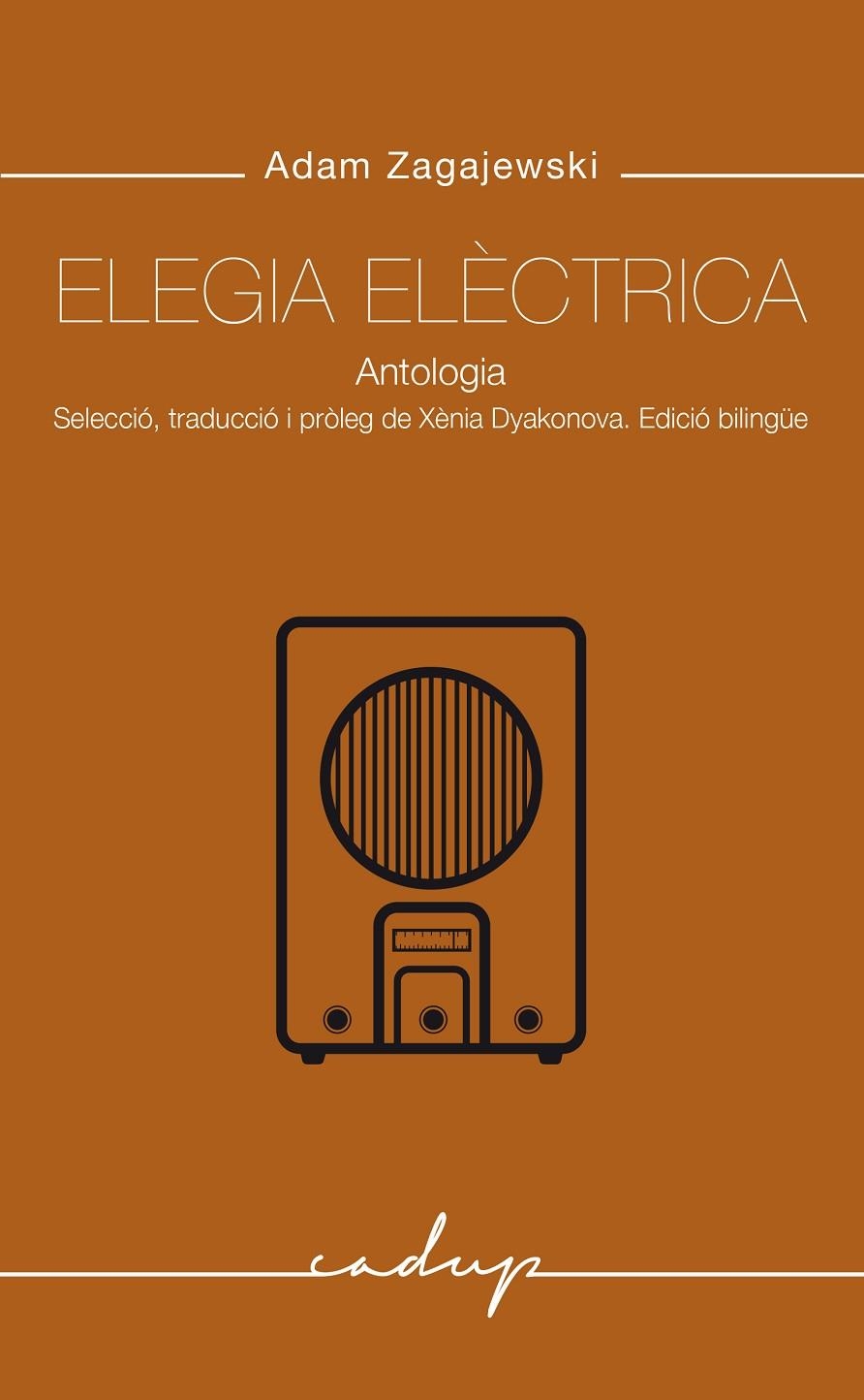 ELEGIA ELÈCTRICA | 9788412843347 | ZAGAJEKSKI, ADAM