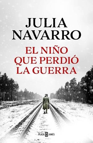 NIÑO QUE PERDIÓ LA GUERRA | 9788401027970 | NAVARRO, JULIA