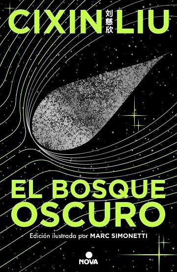 BOSQUE OSCURO (ED. ILUSTRADA) (TRILOGÍA DE LOS TRES CUERPOS 2) | 9788419260512 | LIU, CIXIN