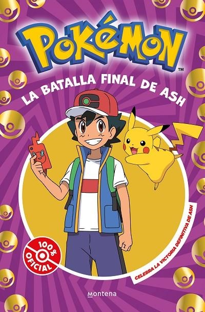 BATALLA FINAL DE ASH | 9788410050310 | THE POKÉMON COMPANY