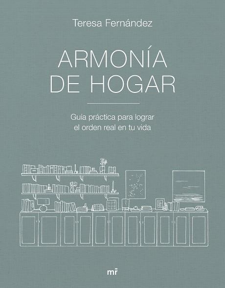 ARMONÍA DE HOGAR | 9788427053007 | TERESA FERNÁNDEZ @ARMONIADEHOGAR