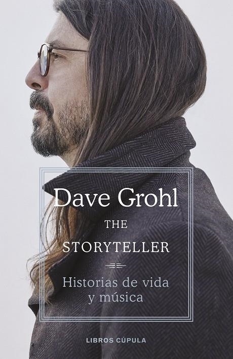 THE STORYTELLER. EDICIÓN TAPA BLANDA | 9788448041809 | GROHL, DAVE