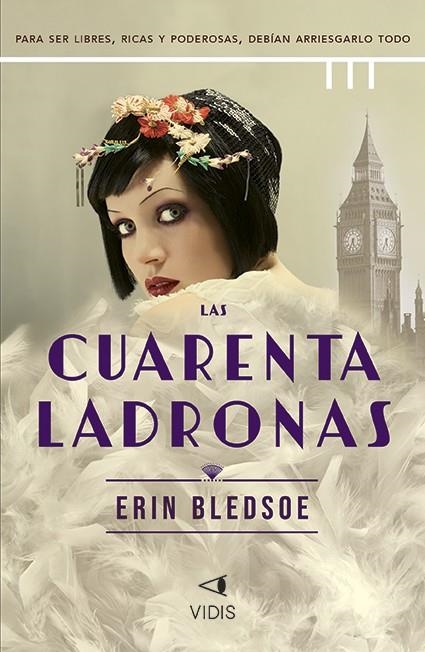 CUARENTA LADRONAS, LAS | 9788419767189 | BLEDSOE, ERIN