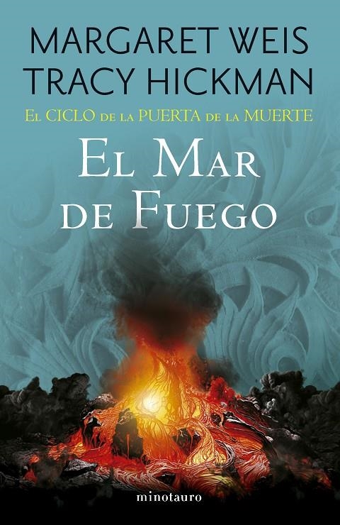 CICLO DE LA PUERTA DE LA MUERTE Nº 03/07 EL MAR DE FUEGO | 9788445017166 | WEIS / TRACY HICKMAN, MARGARET