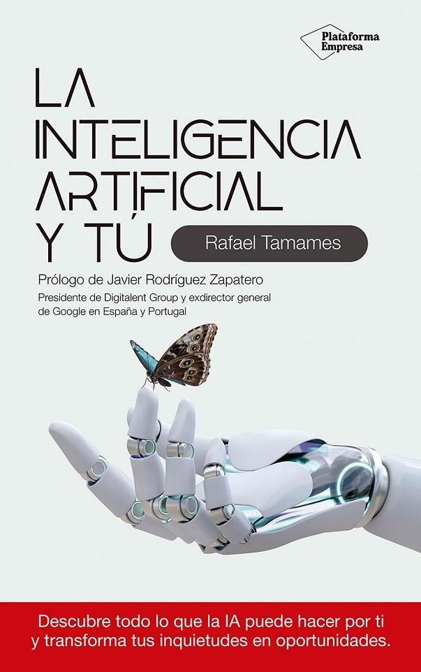 INTELIGENCIA ARTIFICIAL Y TÚ | 9788410243354 | TAMAMES, RAFAEL