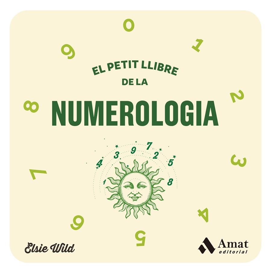 PETIT LLIBRE DE LA NUMEROLOGIA | 9788419870278 | WILD, ELSIE