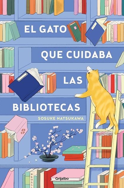 GATO QUE CUIDABA LAS BIBLIOTECAS | 9788425367755 | NATSUKAWA, SOSUKE