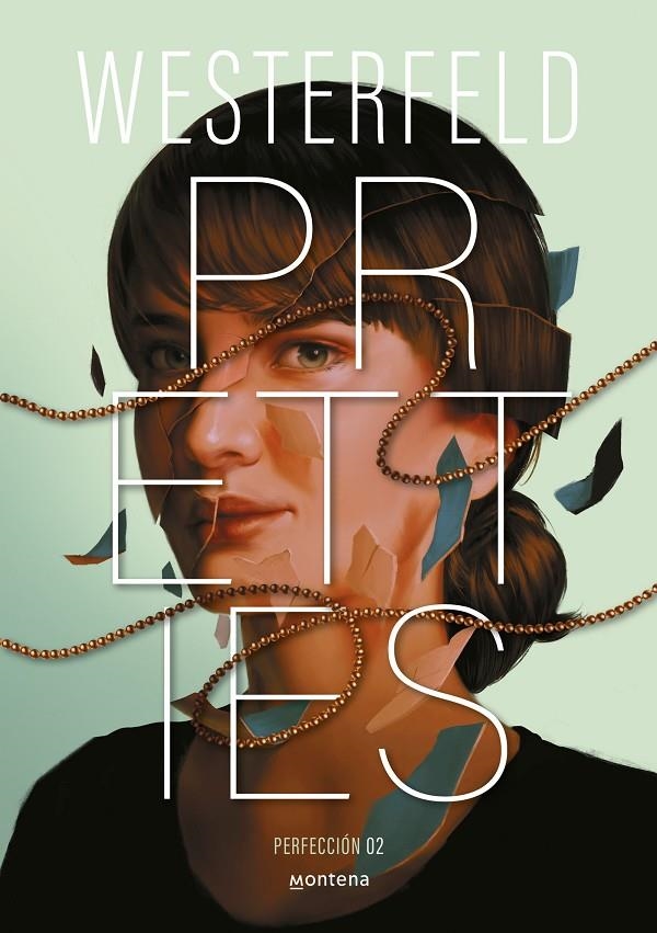 PRETTIES (PERFECCIÓN) (TRAICIÓN 2) | 9788410298828 | WESTERFELD, SCOTT