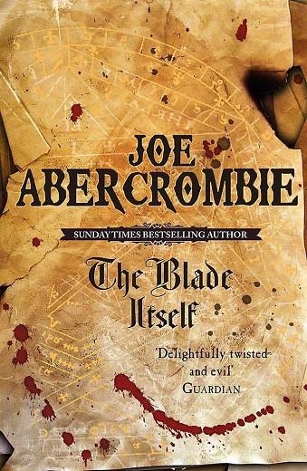 BLADE ITSELF, THE | 9780575079793 | ABERCROMBIE, JOE