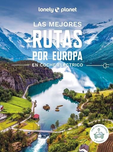 MEJORES RUTAS POR EUROPA EN COCHE ELÉCTRICO | 9788408275794 | AA. VV.