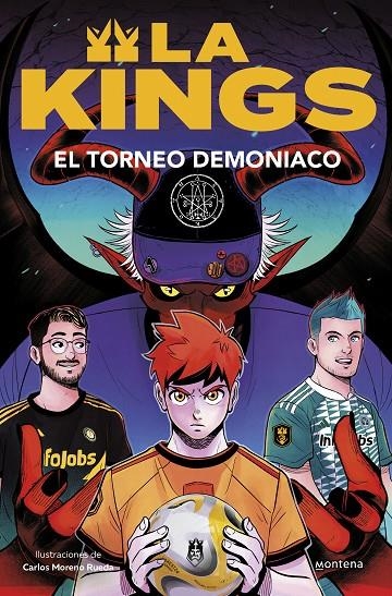 TORNEO DEMONÍACO (LA KINGS 3) | 9788410050464 | KINGS LEAGUE