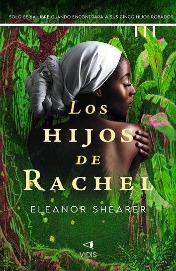 HIJOS DE RACHEL, LOS | 9788419767240 | SHEARER, ELEANOR