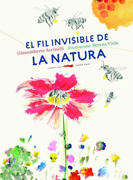 FIL INVISIBLE DE LA NATURA | 9788494674365 | ACCINELLI, GIANUMBERTO