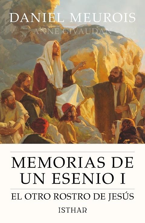 MEMORIAS DE UN ESENIO I | 9788419619679 | MEUROIS, DANIEL