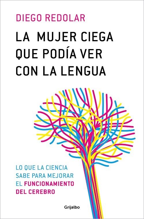 MUJER CIEGA QUE PODÍA VER CON LA LENGUA | 9788425366680 | REDOLAR, DIEGO