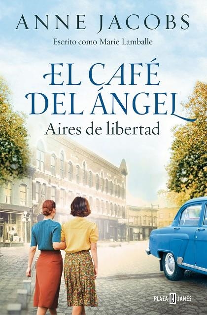 CAFÉ DEL ÁNGEL. AIRES DE LIBERTAD (CAFÉ DEL ÁNGEL 4) | 9788401034121 | JACOBS, ANNE