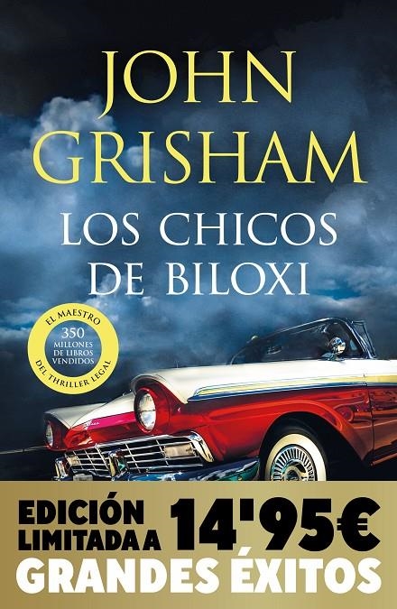 CHICOS DE BILOXI (CAMPAÑA NAVIDAD GRANDES ÉXITOS EDICIÓN LIMITADA) | 9788466372404 | GRISHAM, JOHN