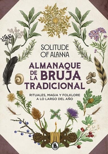 ALMANAQUE DE LA BRUJA TRADICIONAL | 9788402428394 | SOLITUDE OF ALANNA