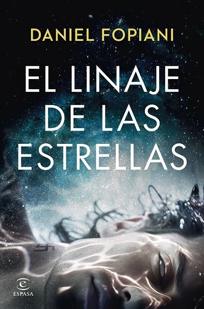 LINAJE DE LAS ESTRELLAS, EL | 9788467072648 | FOPIANI, DANIEL