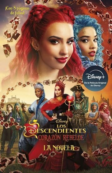 DESCENDIENTES. CORAZÓN REBELDE. LA NOVELA | 9788410029347 | DISNEY