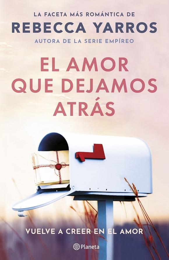 AMOR QUE DEJAMOS ATRÁS | 9788408294078 | YARROS, REBECCA