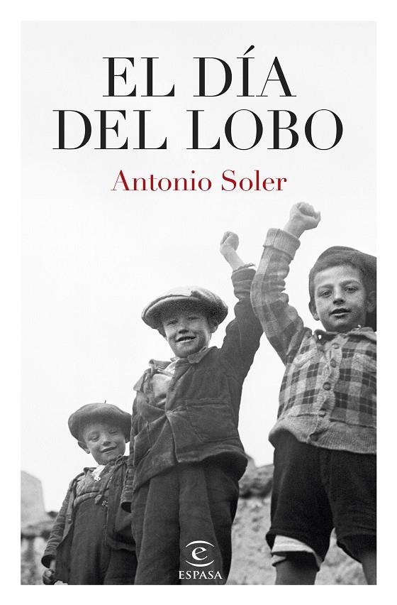 DÍA DEL LOBO | 9788467074475 | SOLER, ANTONIO