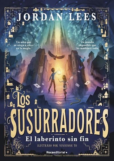 SUSURRADORES 1 - EL LABERINTO SIN FIN | 9788419743763 | LEES, JORDAN