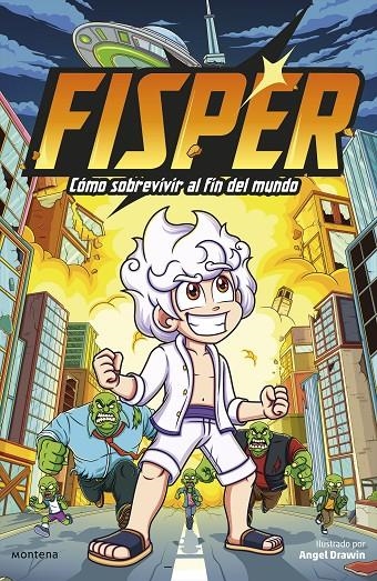 FISPER - CÓMO SOBREVIVIR AL FIN DEL MUNDO | 9788419975225 | FISPER