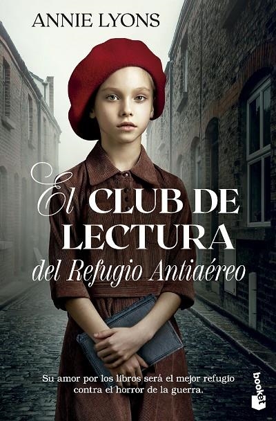 CLUB DE LECTURA DEL REFUGIO ANTIAÉREO | 9788408293736 | LYONS, ANNIE