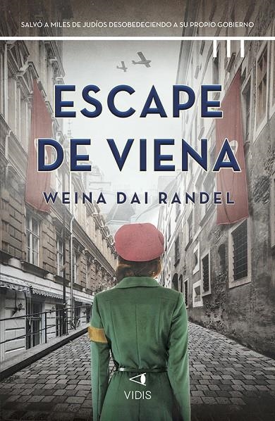 ESCAPE DE VIENA | 9788419767301 | DAI RANDEL, WEINA