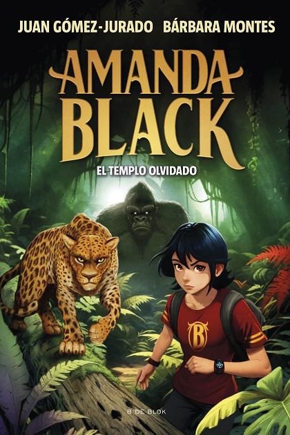 AMANDA BLACK 11 - EL TEMPLO OLVIDADO | 9788419910509 | GÓMEZ-JURADO, JUAN/MONTES, BÁRBARA