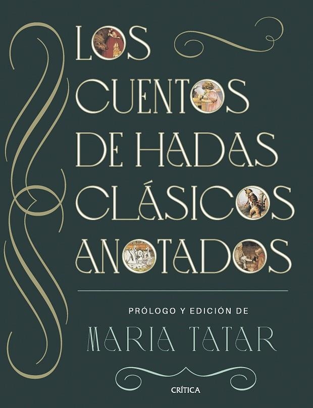 CUENTOS DE HADAS CLÁSICOS ANOTADOS | 9788491996903 | TATAR, MARÍA