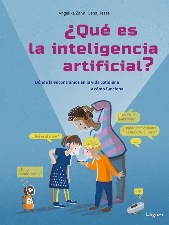 QUÉ ES LA INTELIGENCIA ARTIFICIAL? | 9788412839555 | ZAHN, ANGELIKA