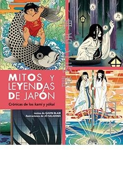 MITOS Y LEYENDAS DE JAPÓN | 9788419282996 | GAVIN BLAIR